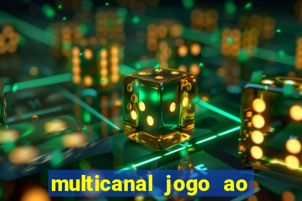 multicanal jogo ao vivo bahia